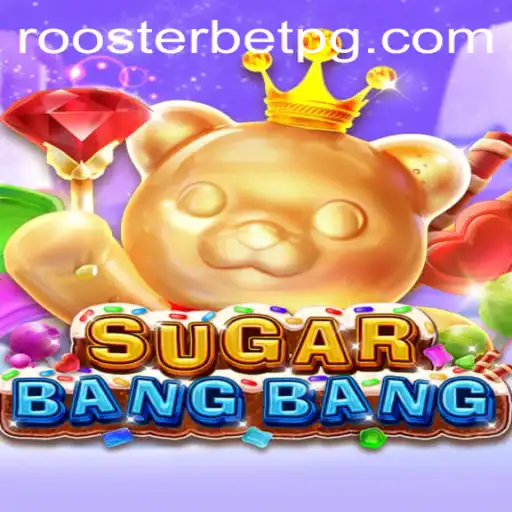 Exploring the Thrills of SUGARBANGBANG: The Ultimate Gaming Experience on bt9.bet